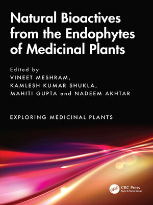 cover image of Natural Bioactives from the Endophytes of Medicinal Plants